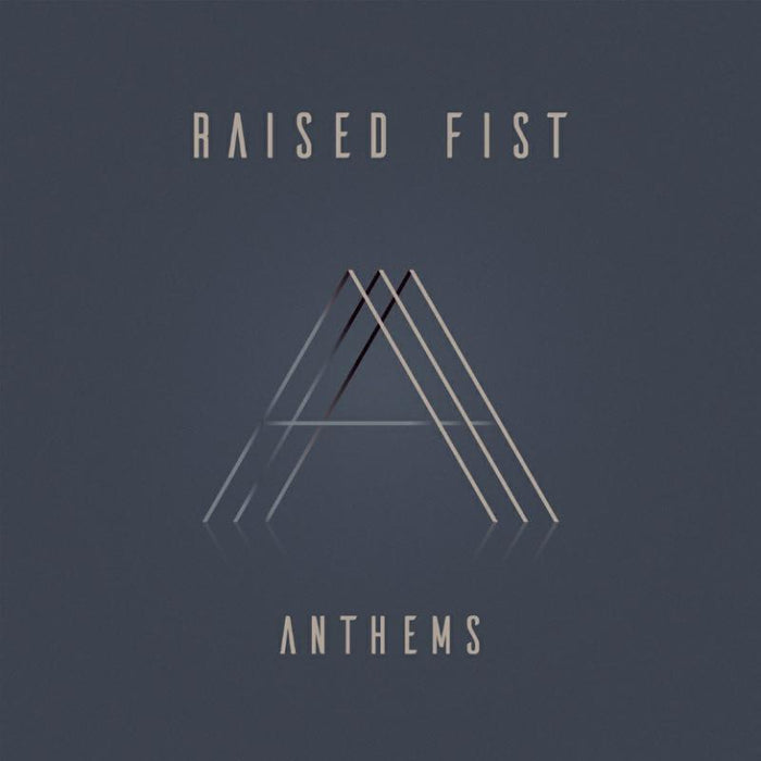 Raised Fist: Anthems