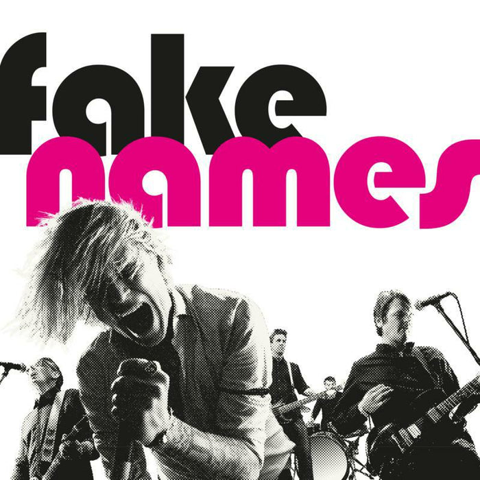 Fake Names: Fake Names