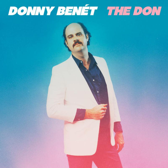 Donny Benet_x0000_: The Don_x0000_ LP
