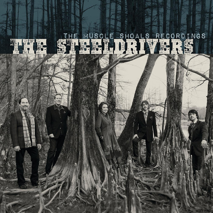The SteelDrivers - The Muscle Shoals Recordings - CDDTRD91802