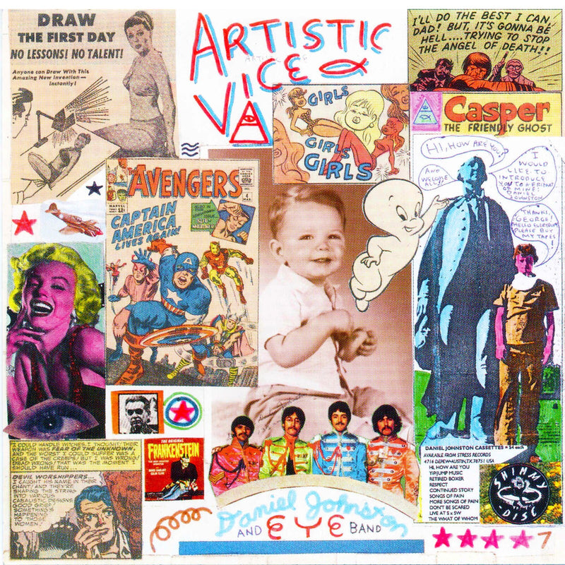 Daniel Johnston - Artistic Vice - EYE321CE