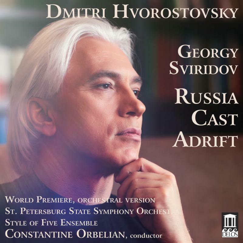 Hvorostovsky/Orbelian - SVIRIDOV:RUSSIA CAST ADRIFT - DE1631
