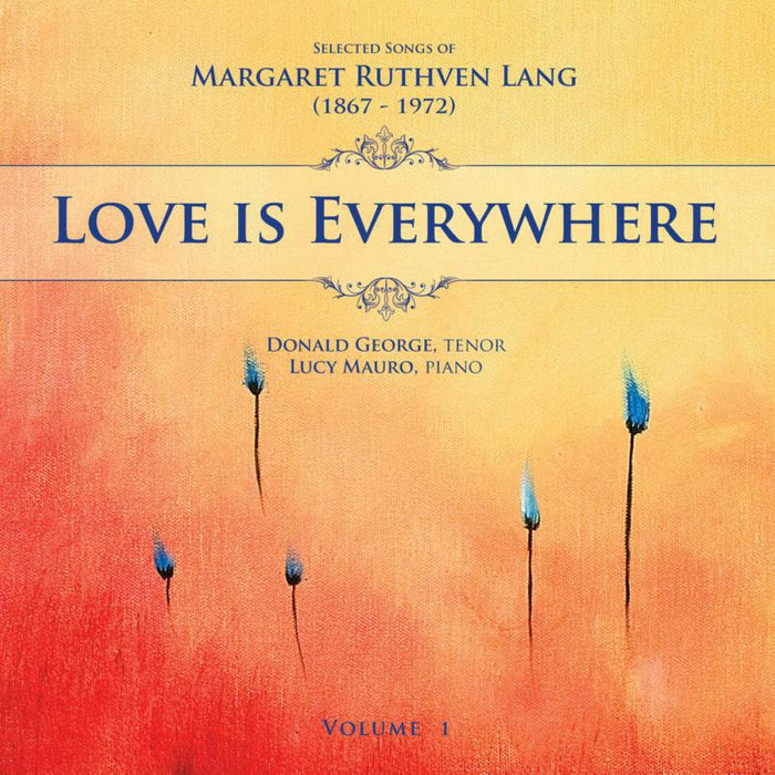 Various - Songs Of Margaret Ruthven Lang Vol. 1 - DE3407