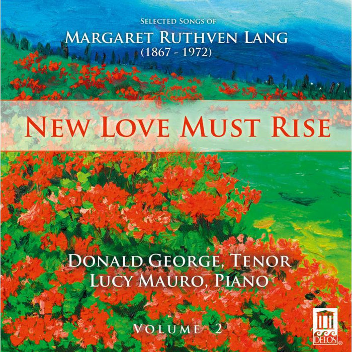 Donald George:Lucy Mauro - Lang: New Love Must Rise Vol.2 - DE3410