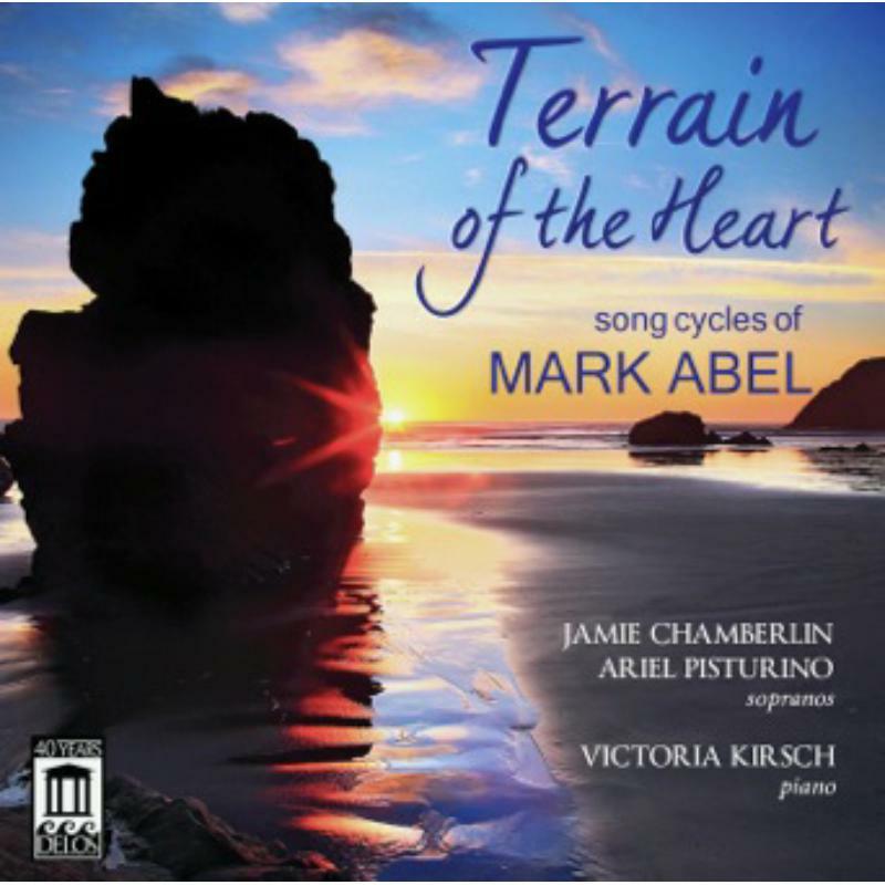 Chamberlin:Pisturino:Kirsch - Abel: Terrain Of The Heart - DE3438