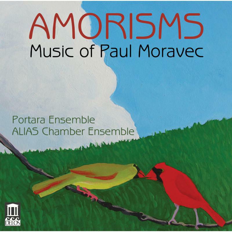 Portara Ensemble/Alias - Moravec:Amorisms - DE3470