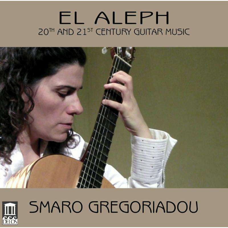 Smaro Gregoriadou - El Aleph:Guitar Music - DE3490