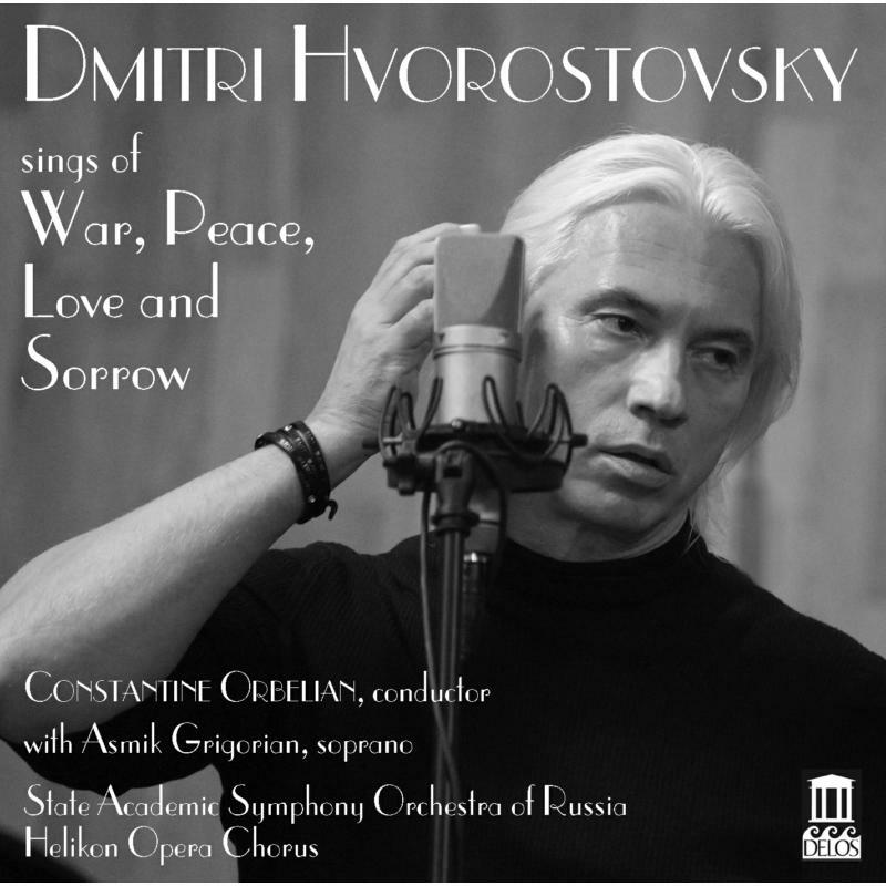 Hvorostovsky/Orbelian - War, Peace, Love Sorrow - DE3517