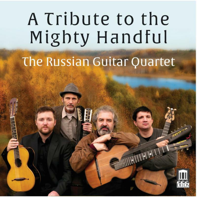Russian Guitar Quartet - The Mighty Handful - DE3518