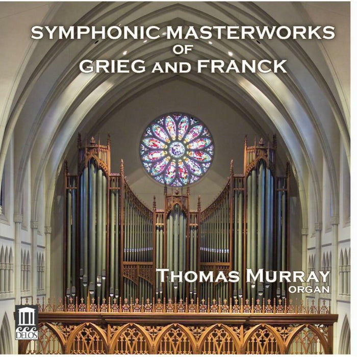 Thomas Murray - Grieg/Franck: Masterworks - DE3525