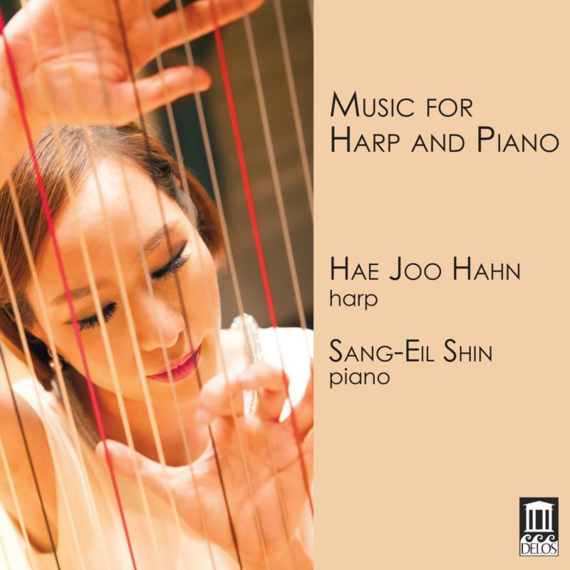 Hae Joo Hahn/Sang-Eil Shin - Music For Harp And Piano - DE3539