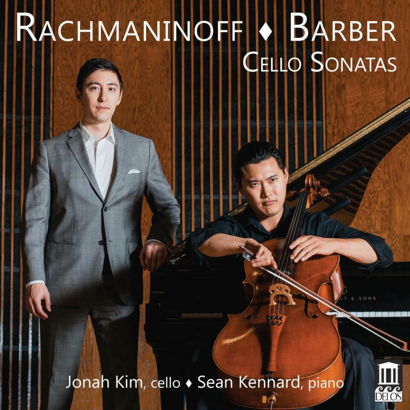 Kim/Kennard - Sergei Rachmaninoff, Samuel Barber: Cello Sonatas - DE3574