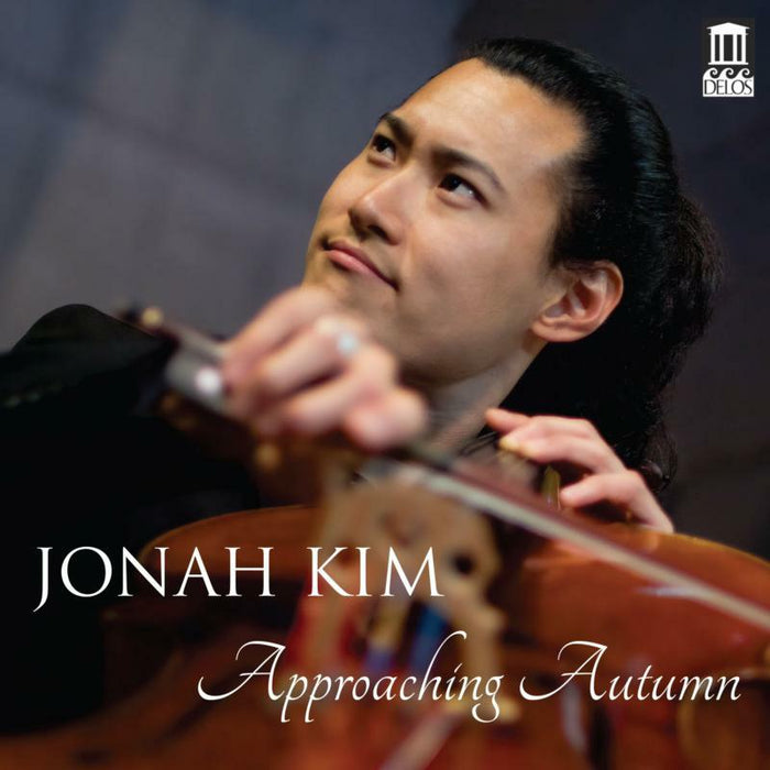Jonah Kim - Zoltan Kodaly, Mark Abel, Edvard Grieg: Approaching Autumn - DE3585