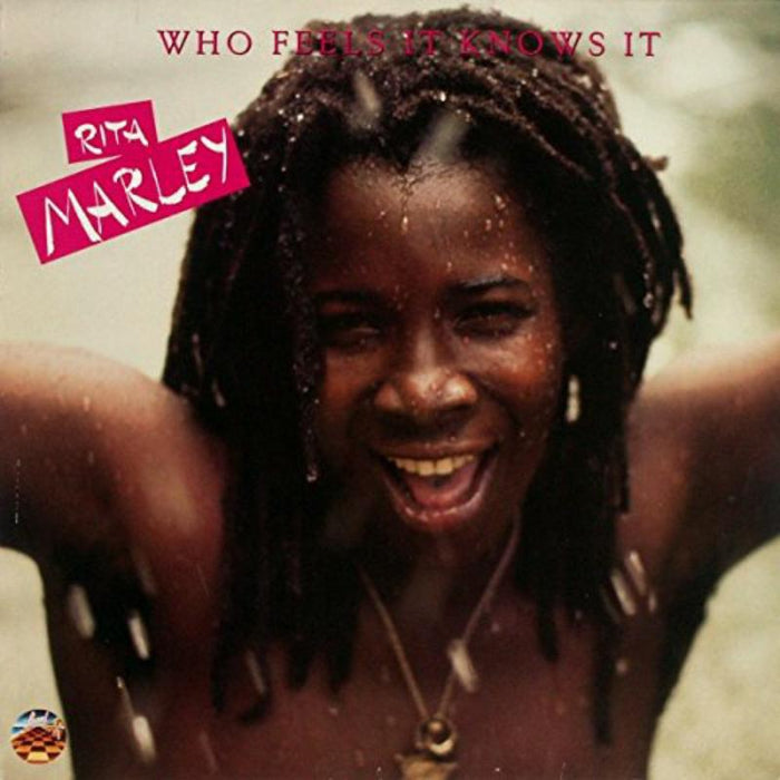 Rita Marley - Who Feels It Knows It - SHANLP43003