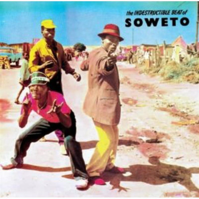 Various Artists - The Indestructible Beat Of Soweto - SHANLP43033