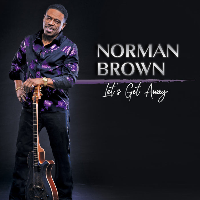 Norman Brown - Let's Get Away - SHANLP5494