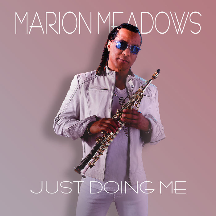 Marion Meadows - Just Doing Me - SHANCD5518