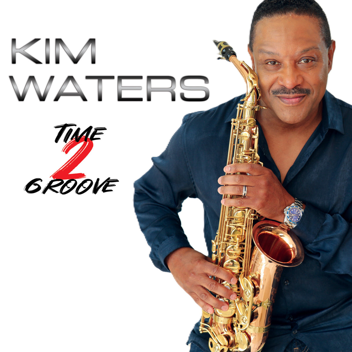 Kim Waters - Time 2 Groove - SHANCD5522