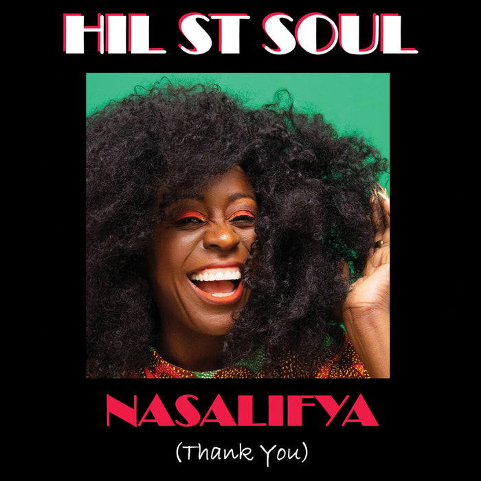 Hil St Soul - Nasalifya (Thank You) - SHAN5862CD