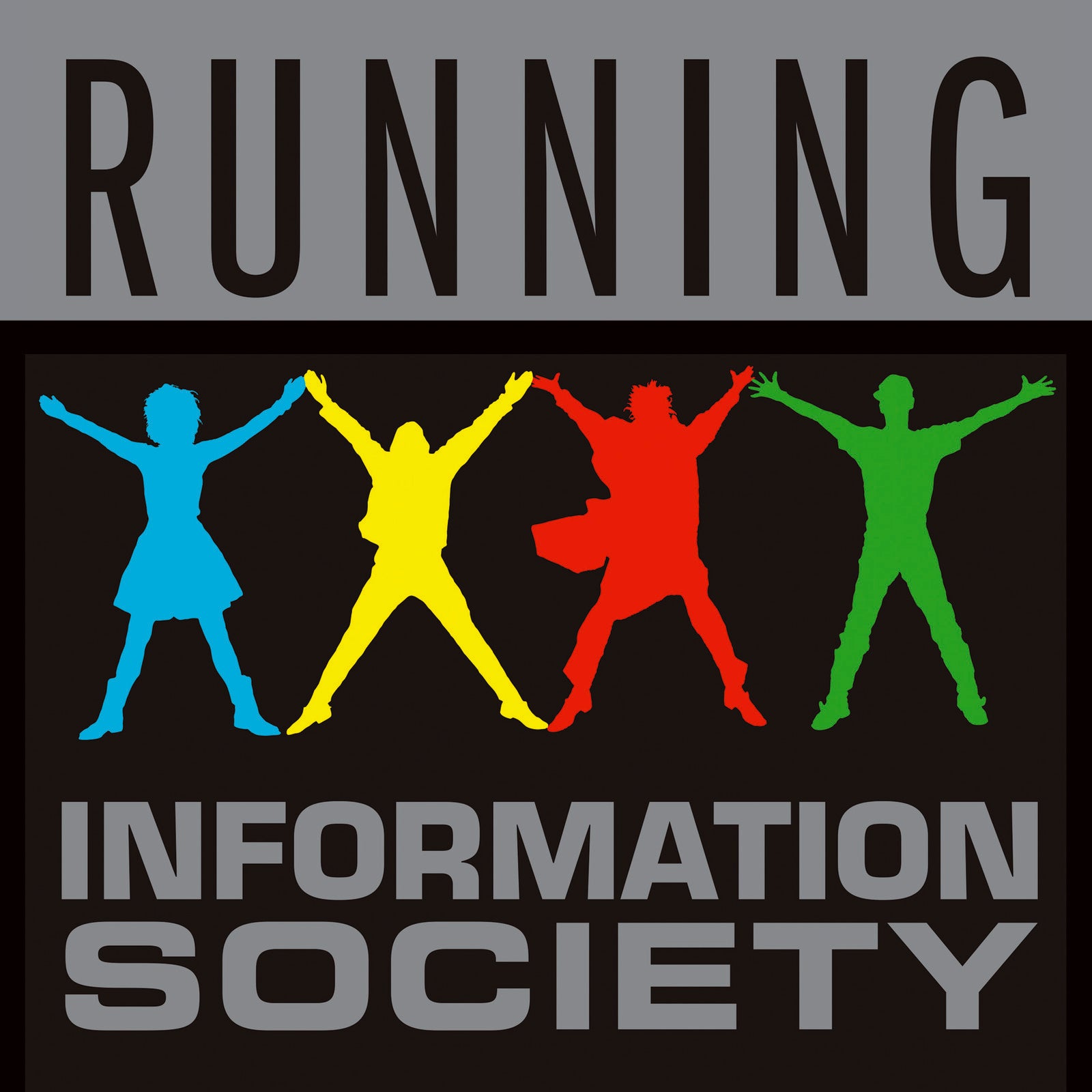 Information Society: Running – Proper Music