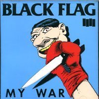 Black Flag - My War - SST023CD
