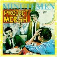 Minutemen - Project Mersh - SST034LP