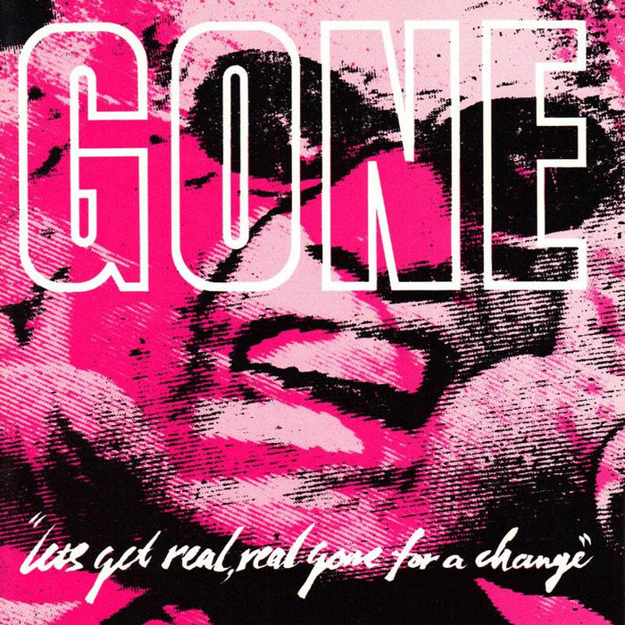 GONE - Gone  Let's Get Real, Real Gone For A Change - SST061CD