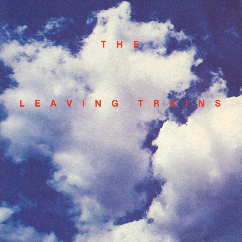 Leaving Trains - Fuck - SST114LP