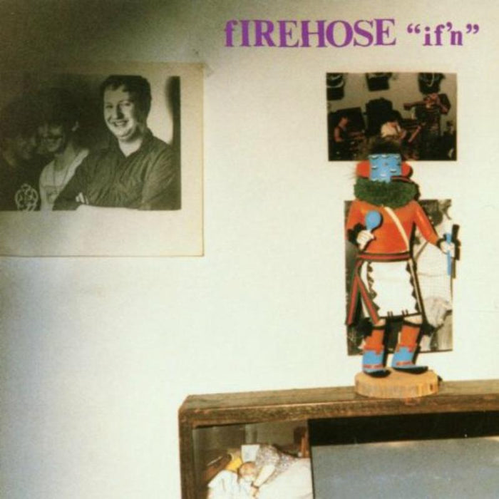 Firehose - If'n - SST115CD