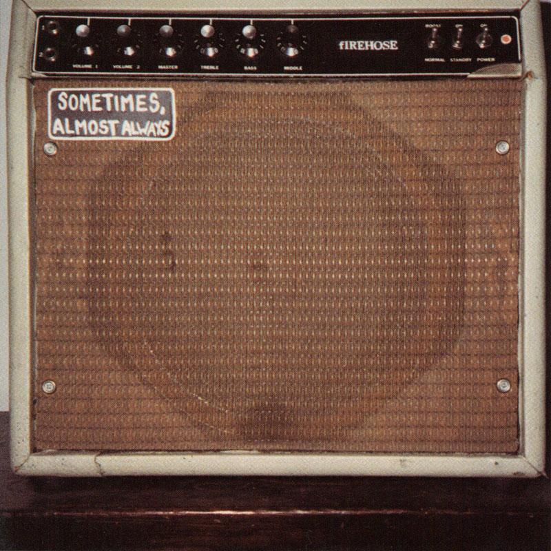 Firehose - Sometimes - SST131LP