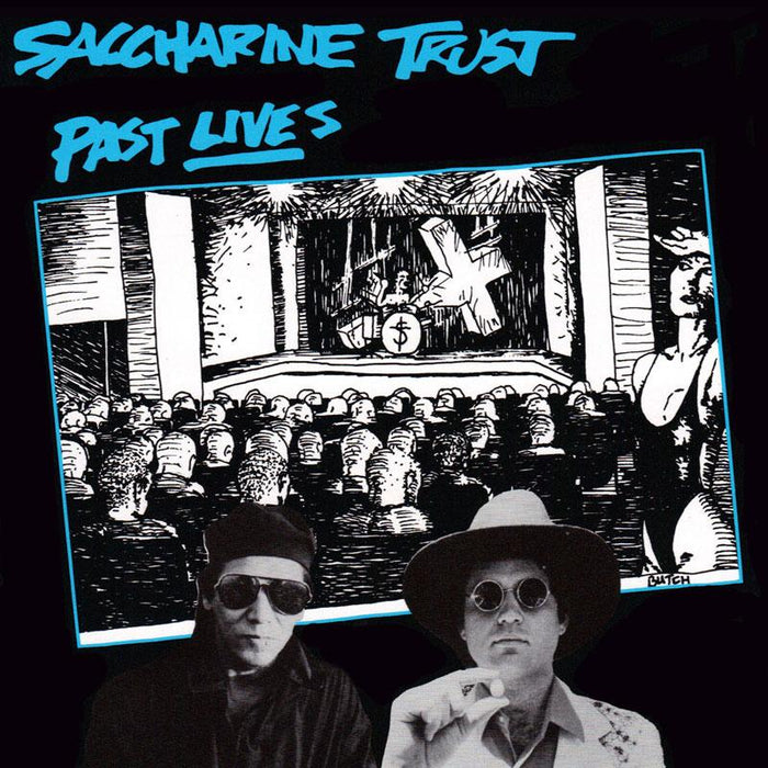 SACCHARINE TRUST - Past Lives - SST149LP