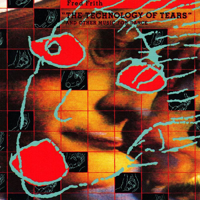 FRED FRITH - Fred Frith  Technology of Tearss - SST172LP
