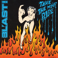 Blast - Take The Manic Ride - SST225CD
