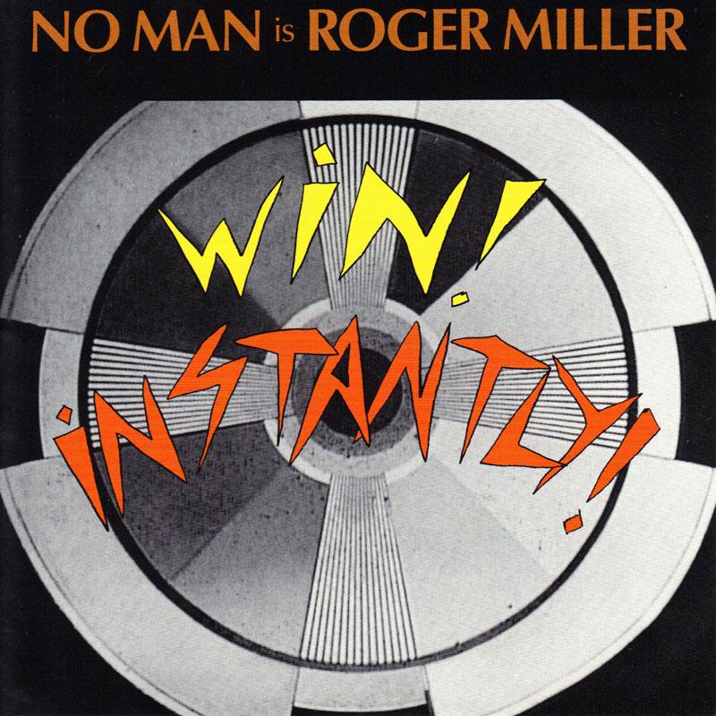 ROGER MILLER - Roger Miller  Win! Instantly! - SST243CD