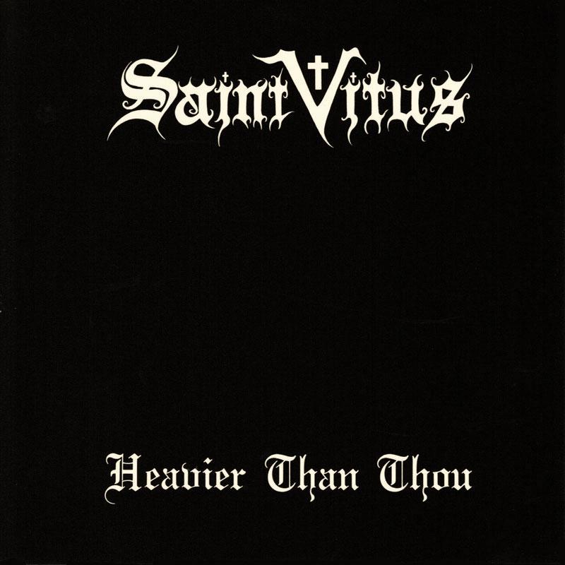Saint Vitus - Heavier Than Thou - SST266LP