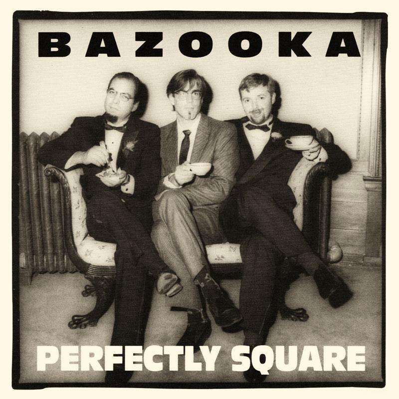 BAZOOKA - Bazooka  Perfectly Square - SST296CD