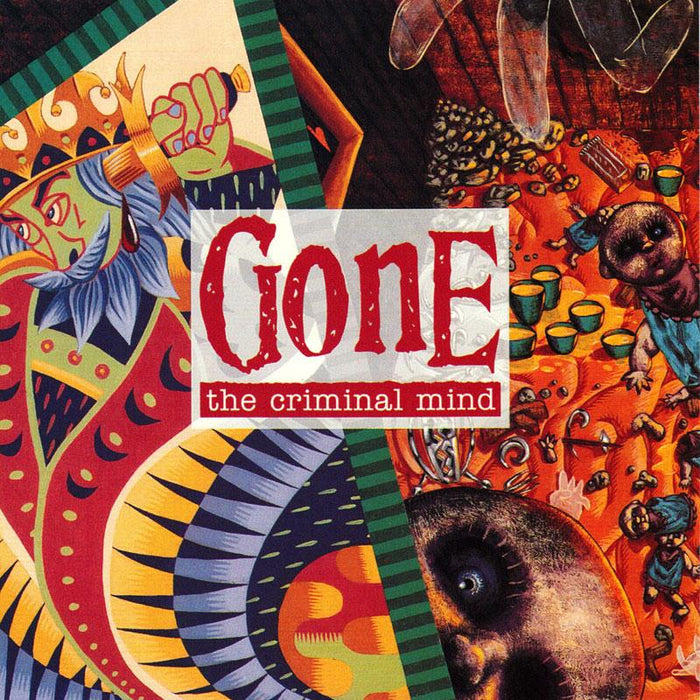 GONE - Gone  The Criminal Mind - SST300LP