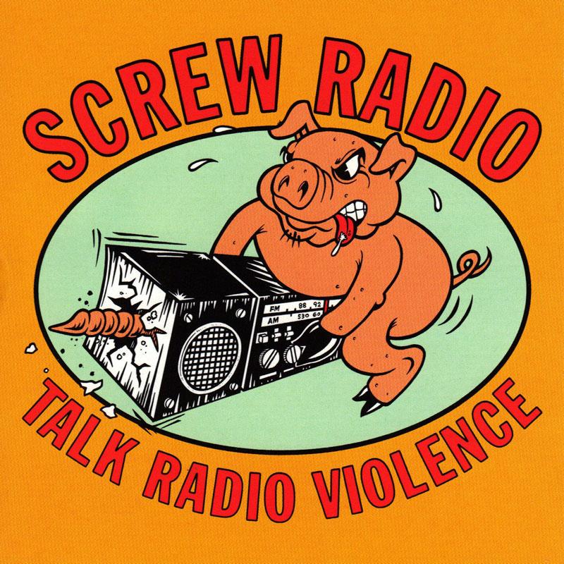 Screw Radio - Talk Radio Silence - SST324CD