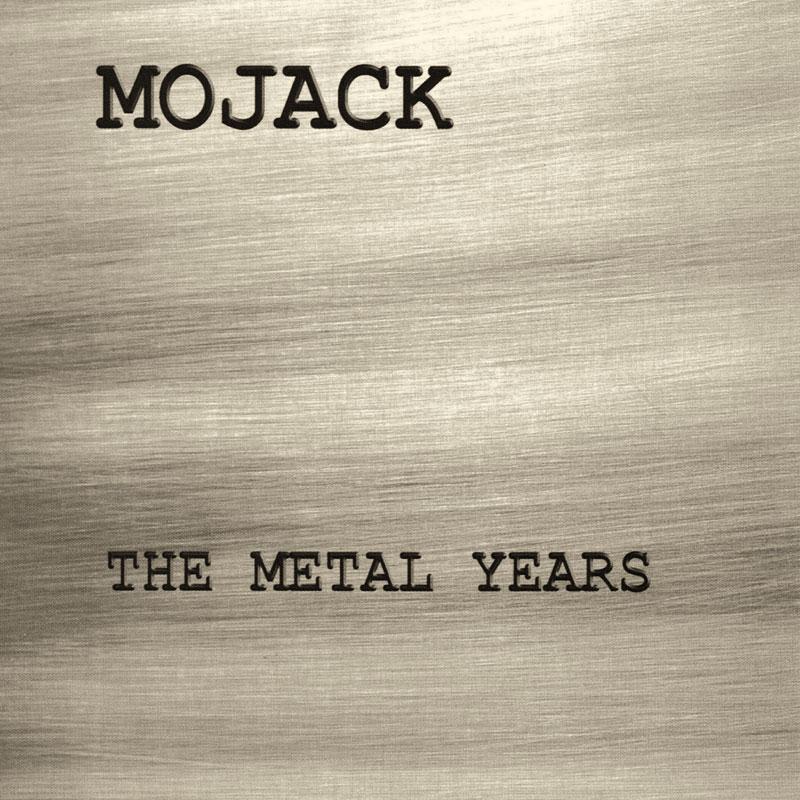 MOJACK - The Metal Years - SST376CD