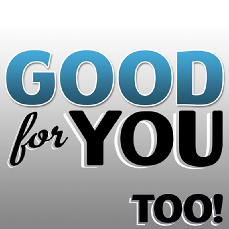 Good For You - Too - SST389LP