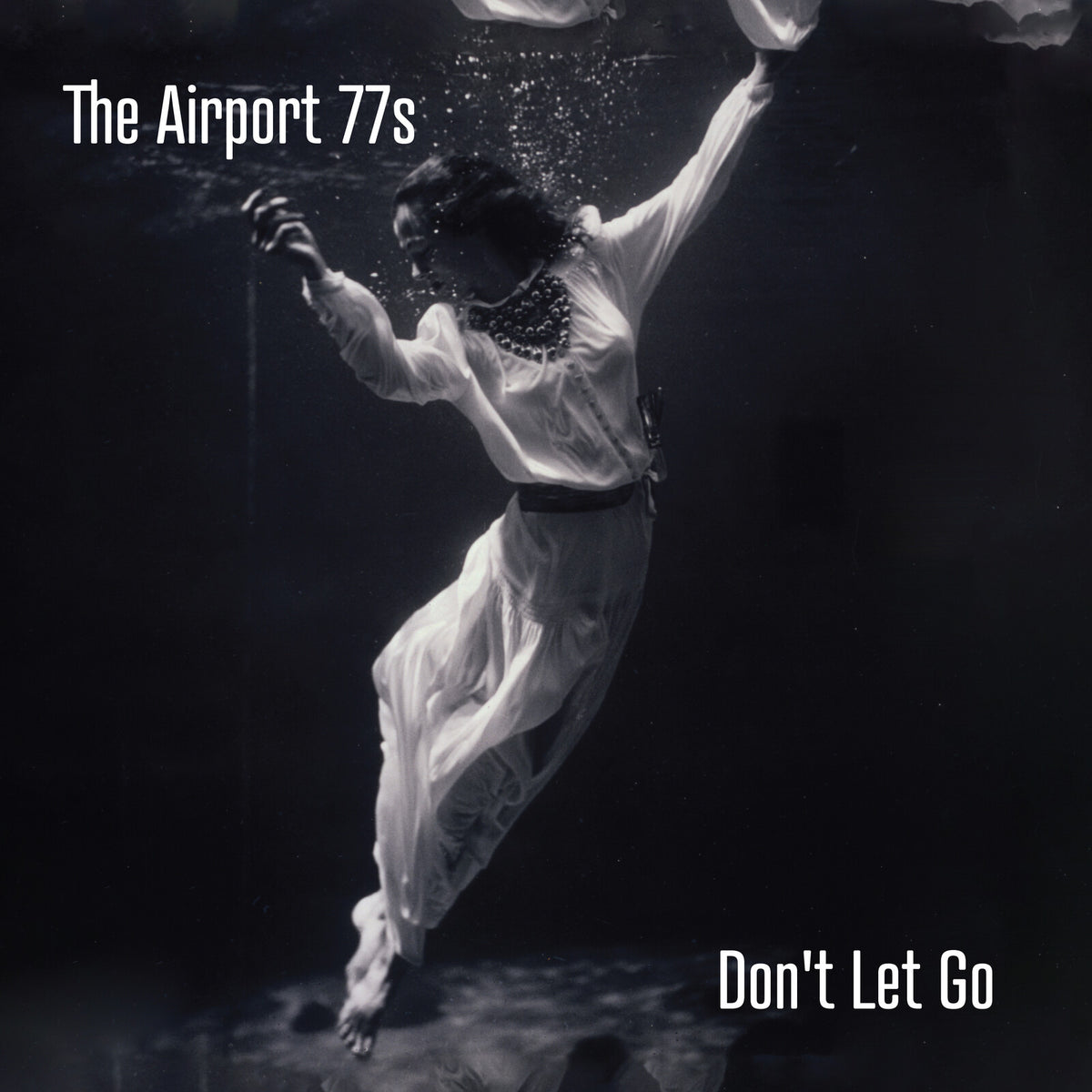 The Airport 77s - Don't Let Go - PSC1045