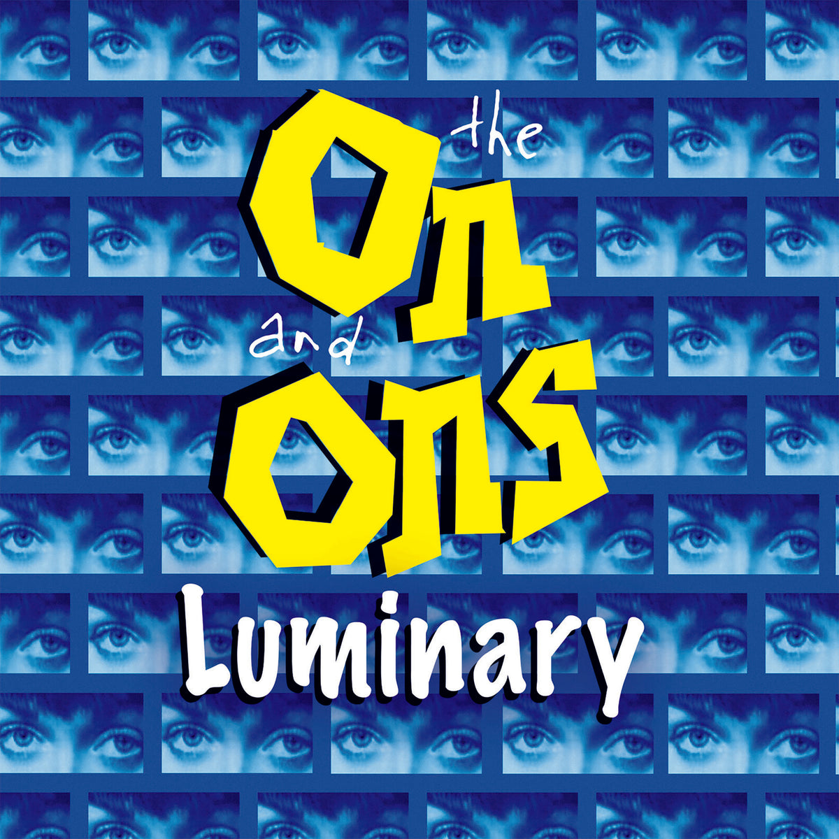The On and Ons - Luminary - PSC1053CD