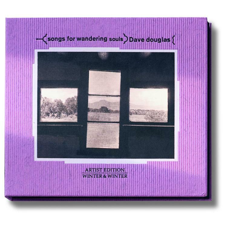 Douglas, Dave - Songs For Wandering Souls - 9100422