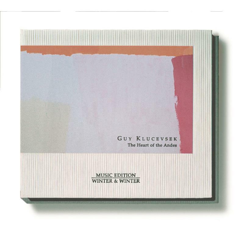 Klucevsek, Guy - The Heart of the Andes - 9100742