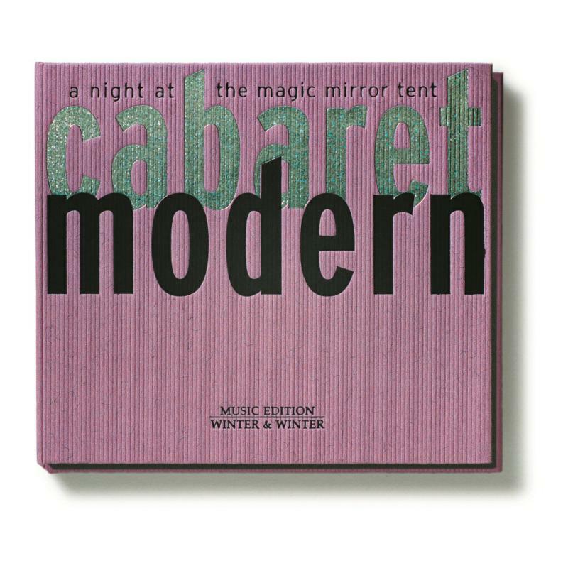 Akchote, Noel - Cabaret Modern: At Night at the Magic Mirror Tent - 9101012