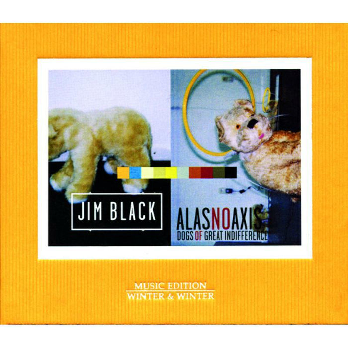 Black, Jim Alasnoaxis - Dogs of Great Indifference - 9101202