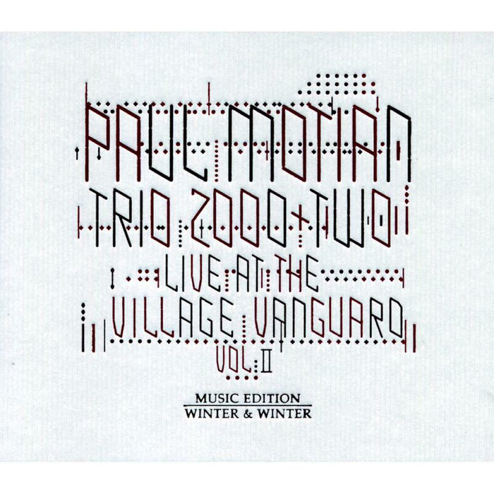 Motian, Paul - Trio 2000 - Live at The Village Vanguard Vol. 2 - 9101432