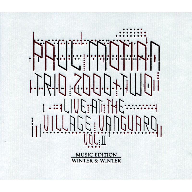 Motian, Paul - Trio 2000 - Live at The Village Vanguard Vol. 2 - 9101432