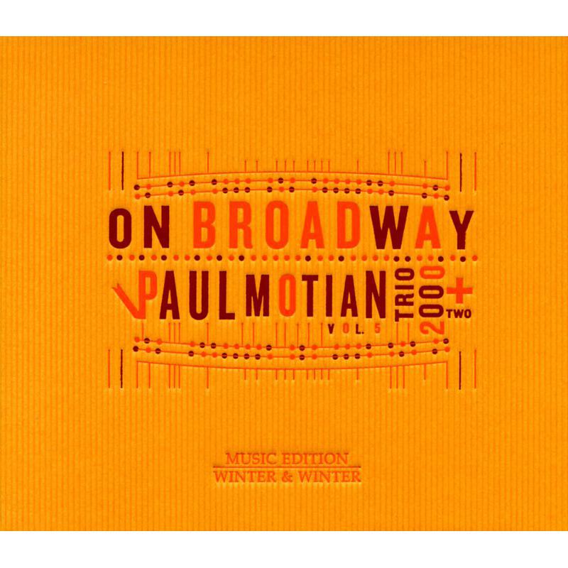 Motian, Paul - Trio 2000 - On Broadway Vol. 5 - 9101482