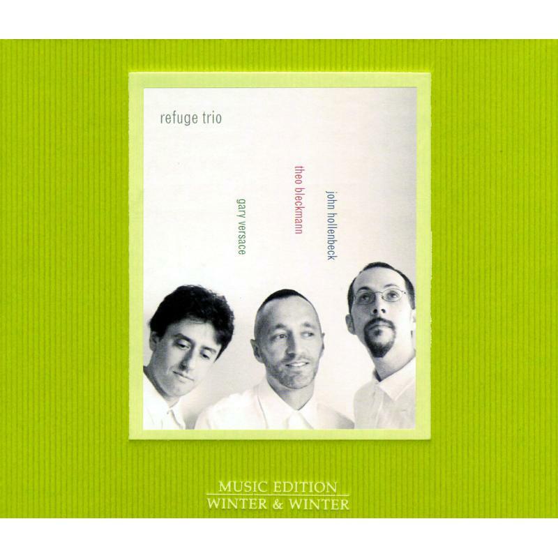 Bleckmann, T/Hollenbeck/Ve - The Refuge Trio - 9101492